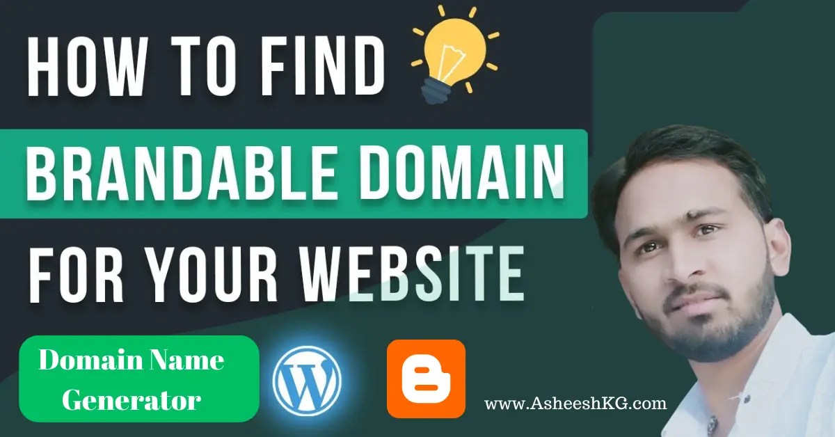 How to Find a Brandable Domain Name for Your Website