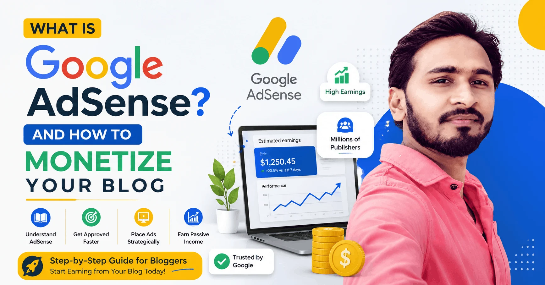 What is Google AdSense and How to Monetize Your Blog